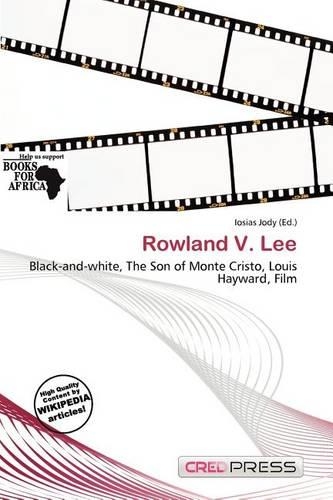 Rowland V. Lee: (English)