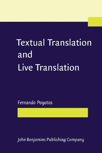Textual Translation and Live Translation: The total experience of nonverbal communication in literature, theater and cinema