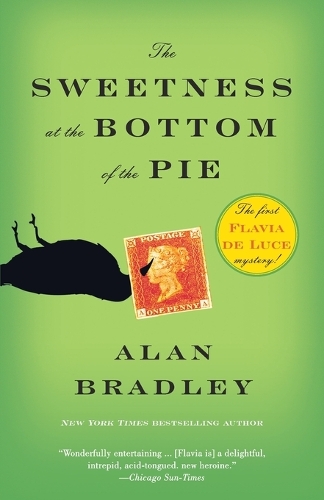 The Sweetness at the Bottom of the Pie: A Flavia de Luce Mystery(1 Flavia de Luce)