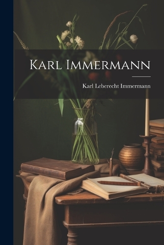 Karl Immermann