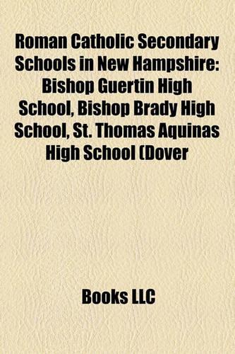 Roman Catholic Secondary Schools in New Hampshire