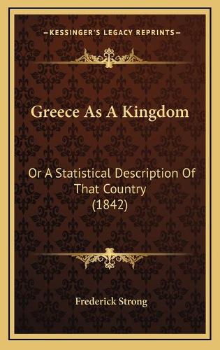 Greece As A Kingdom