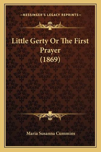 Little Gerty Or The First Prayer (1869)