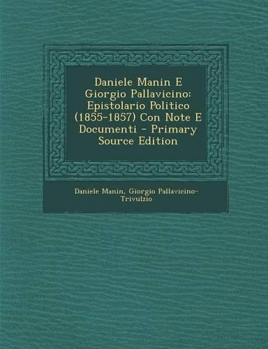 Daniele Manin E Giorgio Pallavicino