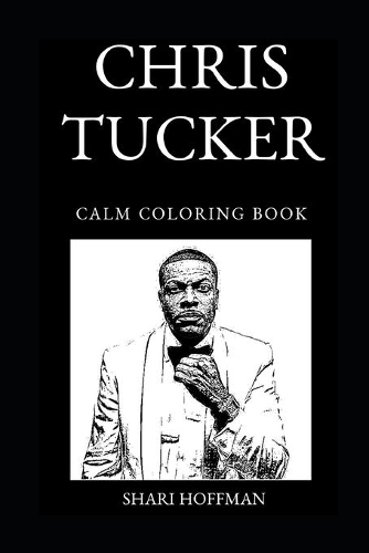 Chris Tucker Calm Coloring Book