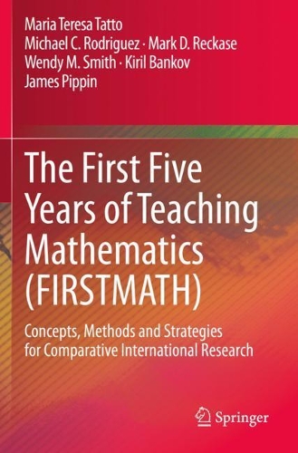 The First Five Years of Teaching Mathematics (FIRSTMATH)