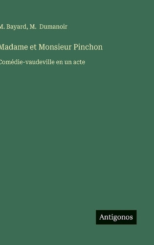 Madame et Monsieur Pinchon