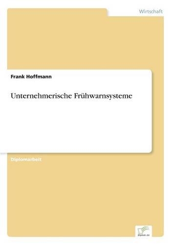 Unternehmerische Frühwarnsysteme: (German)