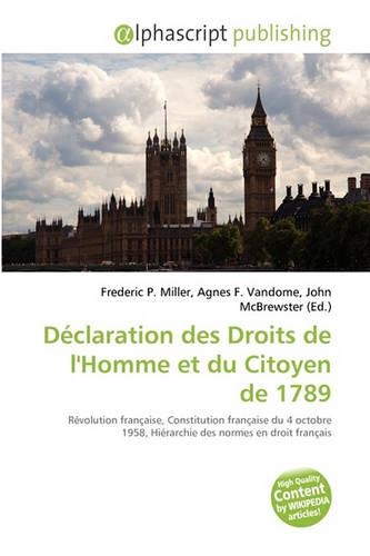 Dclaration Des Droits de L'Homme Et Du Citoyen de 1789: (French)
