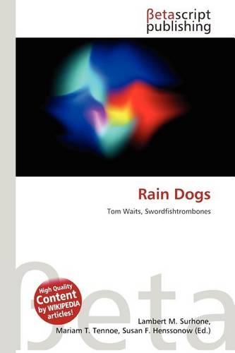 Rain Dogs