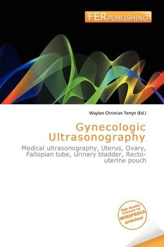 Gynecologic Ultrasonography: (English)