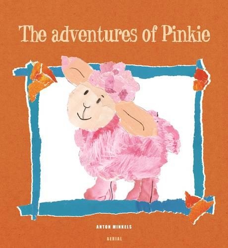 Adventures of Pinkie: (Paperback)