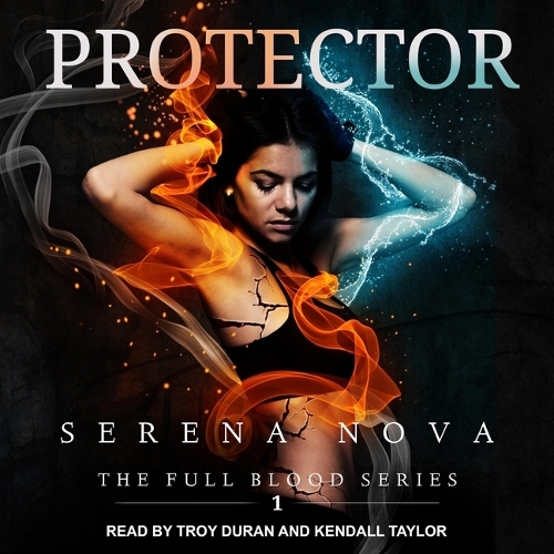 Protector: (1 Full Blood Series Lib/E)