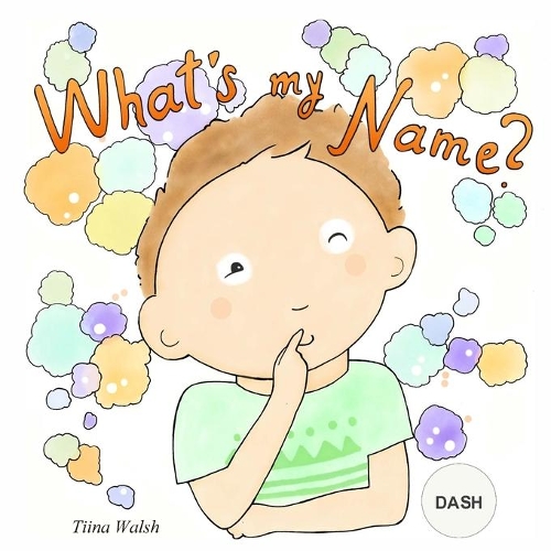 What's My Name? DASH