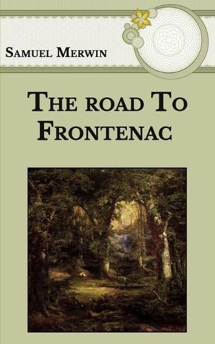 The road to Frontenac