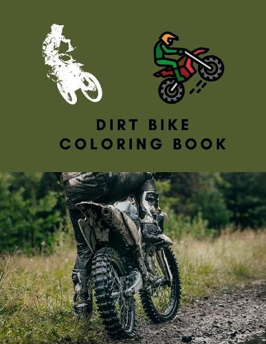 Dirt Bike Coloring Book
