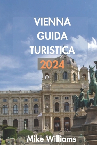 Vienna Guida Turistica 2024