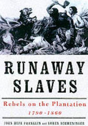 Runaway Slaves