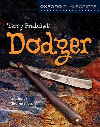 Oxford Playscripts: Dodger: (Oxford playscripts)