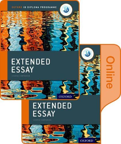Extended Essay Print and Online Course Book Pack: Oxford IB Diploma Programme: (Ib Diploma Program)