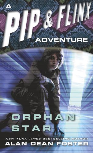 Orphan Star: (3 Adventures of Pip & Flinx)