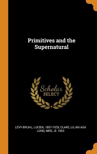 Primitives and the Supernatural