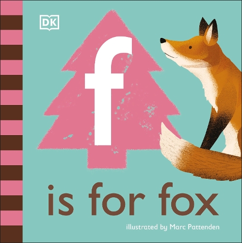 F is for Fox: (The Animal Alphabet Library)
