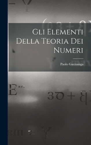 Gli Elementi Della Teoria Dei Numeri