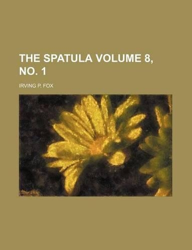 The Spatula Volume 8, No. 1