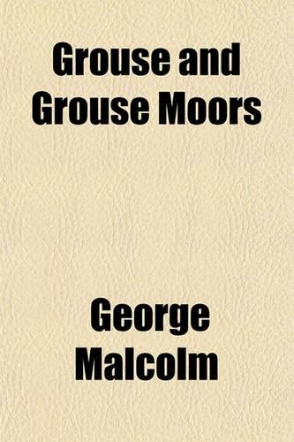 Grouse and Grouse Moors