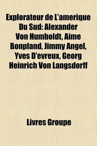 Explorateur de L'Amerique Du Sud