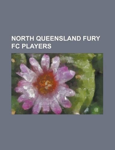 North Queensland Fury FC Players
