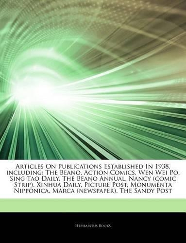 Articles on Publications Established in 1938, Including