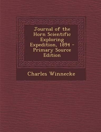 Journal of the Horn Scientific Exploring Expedition, 1894