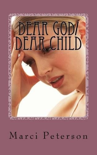 Dear God/Dear Child