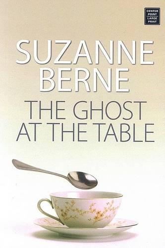 The Ghost at the Table