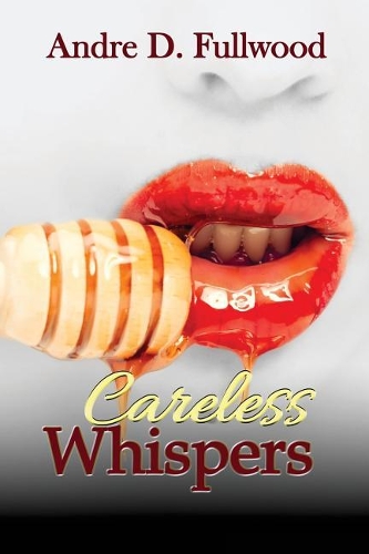 Careless Whispers