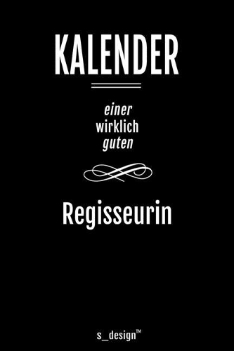 Kalender für Regisseure / Regisseur / Regisseurin