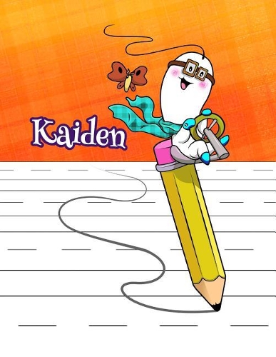 Kaiden: Personalized Book with Child's Name, Primary Writing Tablet, 54 Sheets of Practice Paper, 1" Ruling, 6 Coloring Pages, Preschool, Kindergarten, 1st 
