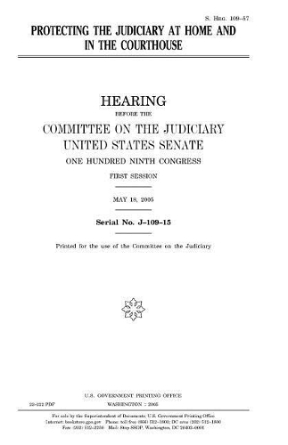 Protecting the Judiciary at Home and in the Courthouse