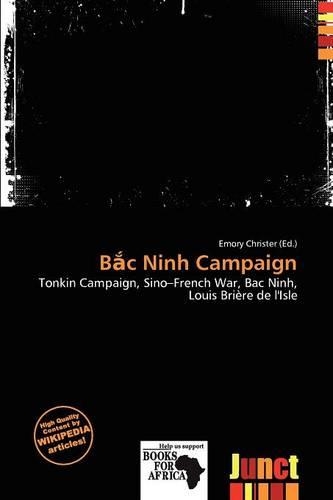 B C Ninh Campaign