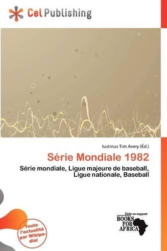 S Rie Mondiale 1982
