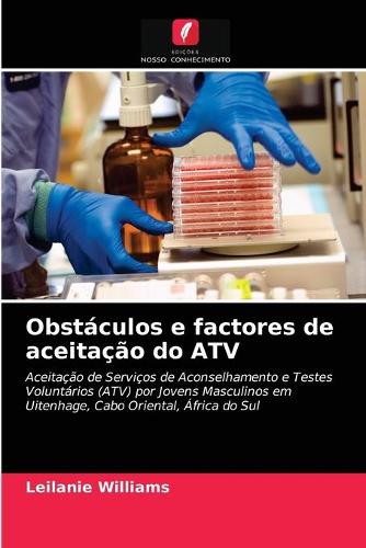 Obstáculos e factores de aceitação do ATV