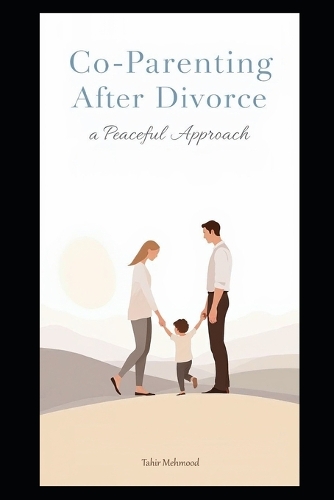 Co-Parenting After Divorce - A Peaceful Approach