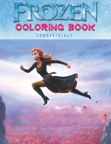 Frozen Coloring Book: Great Book for Frozen Lovers! Colouring Books for Christmas - Cute and will be a Great Christmas Gift for Kids, Good for children of all ages.