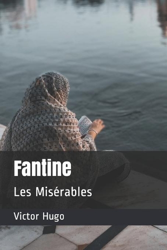 Fantine: Les Misérables