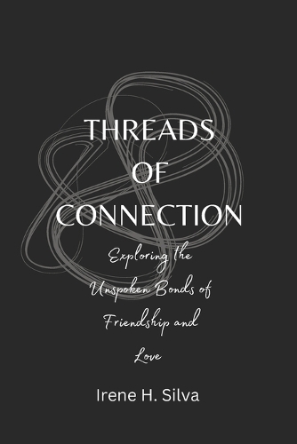 Threads of Connection