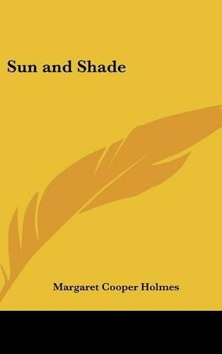 Sun and Shade