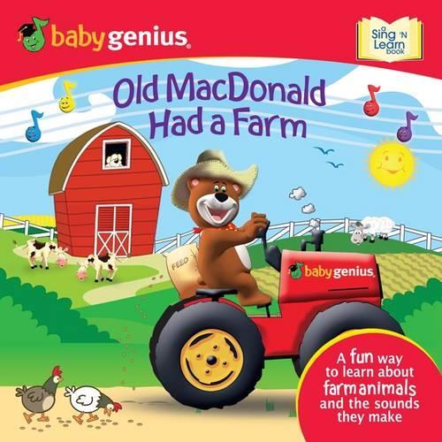 Old Macdonald Had a Farm: A Sing and Learn Book from Babygenius