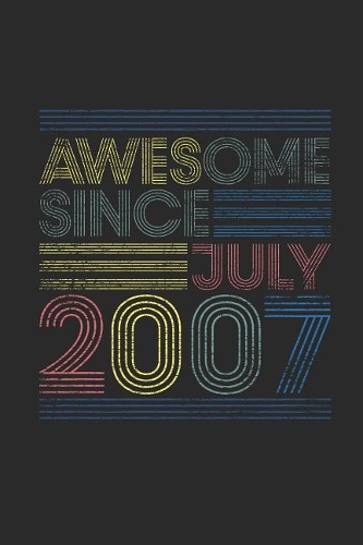 Awesome Since July 2007: Graph Ruled Notebook - Journal for July Birthday Gift Idea